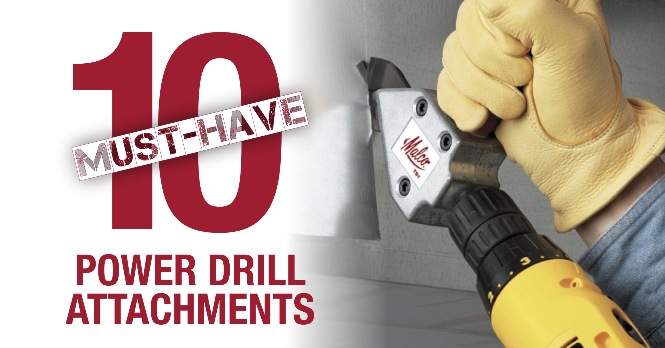 10 must have power drill attachments
